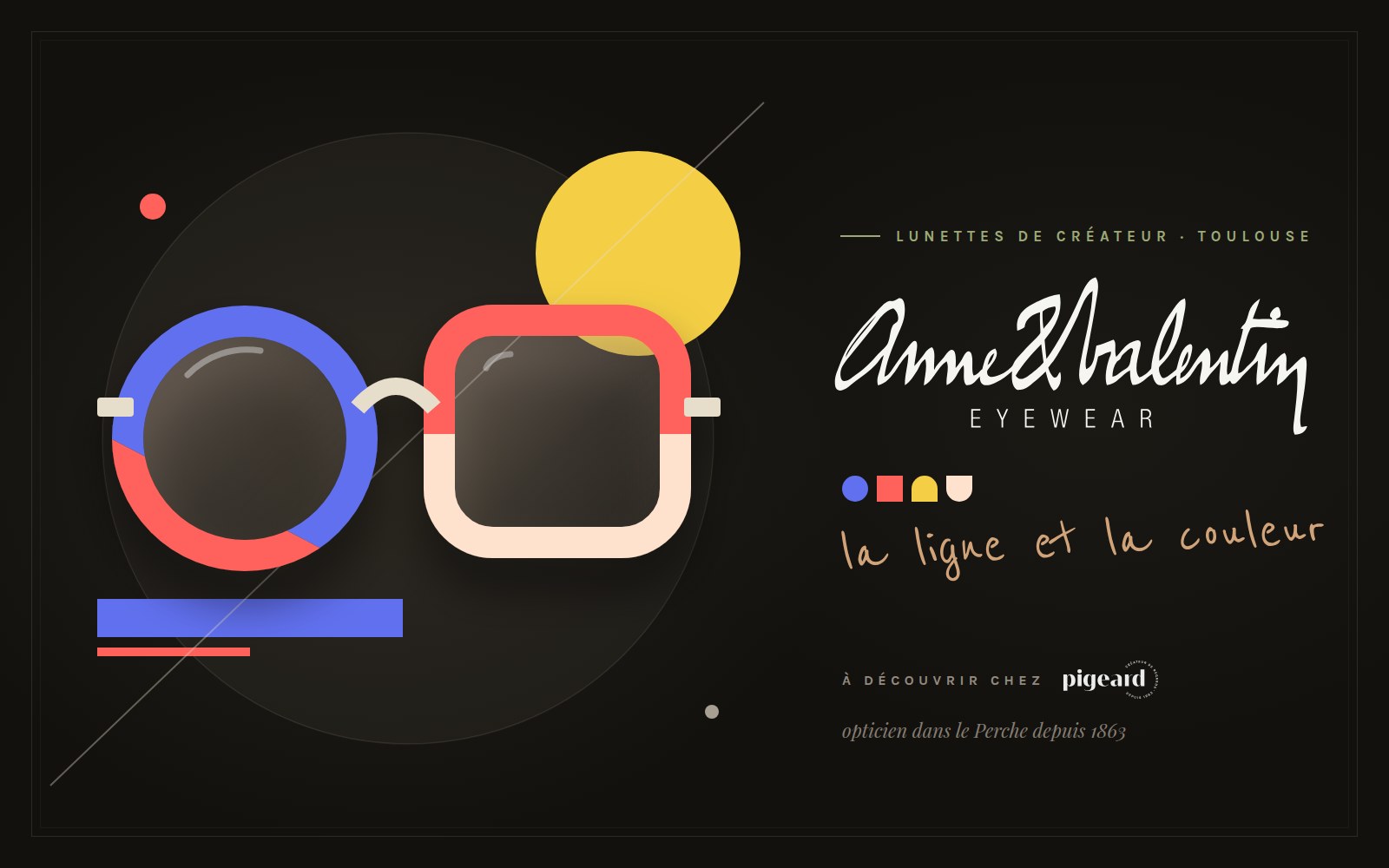 Illustration : une paire de lunettes stylisée, cercle bleu et corail d'un côté, carré corail et rose de l'autre, à côté du logo Anne & Valentin.
